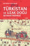 Türkistan ve Uzak Doğu Seyahatnamesi