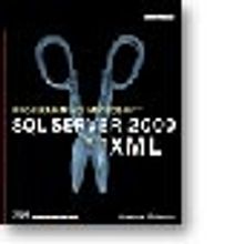 Programming Microsoft  SQL Server  2000 with XML