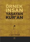 Örnek İnsan Yaşayan Kur'an Muhammed