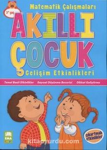 Akıllı Çocuk Matematik Çalışmaları Gelişim Etkinlikleri (3+ Yaş) - Eda Vatansever