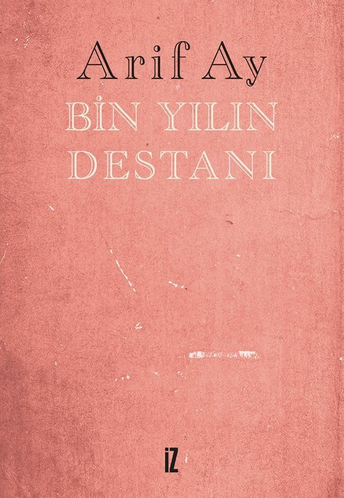 Bin Yılın Destanı