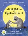 Minik Rakun İ&ccedil;in &Ouml;p&uuml;lecek Bir El