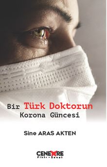 Bir Türk Doktorun Korona Güncesi