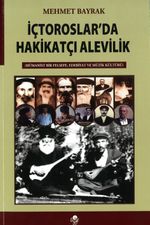 İç-Toroslar'da Hakikatçi Alevilik 