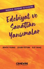 Edebiyat ve Sanattan Yansımalar