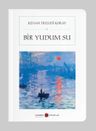 Bir Yudum Su (Cep Boy) (Tam Metin)