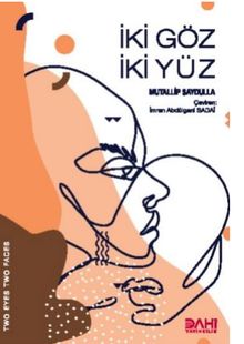 İki Göz İki Yüz 