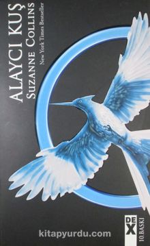 Açlık Oyunları 3 / Alaycı Kuş - Suzanne Collins