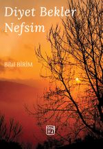 Diyet Bekler Nefsim