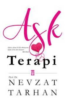 Aşk Terapi - Prof. Dr. Nevzat Tarhan