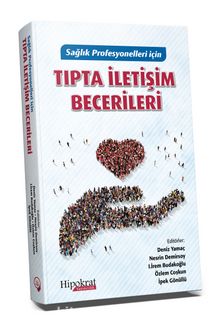 Sağlık Profesyonelleri için Tıpta İletişim Becerileri - Kolektif