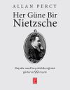 Her G&uuml;ne Bir Nietzsche & Stres, Korku ve Endişelere Karşı