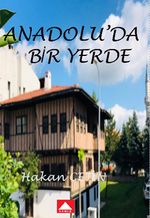 Anadolu'da Bir Yerde