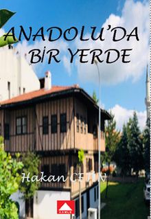 Anadolu'da Bir Yerde
