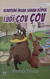 Kendisini İnsan Sanan K&ouml;pek Ludi &Ccedil;ov &Ccedil;ov