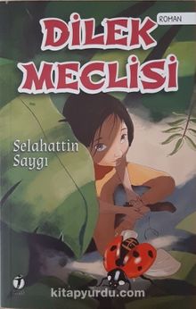 Dilek Meclisi - Selahattin Saygı