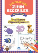 İngilizce Öğreniyorum / Zihin Becerileri Aktivite Kitabı