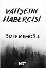 Vahşetin Habercisi 