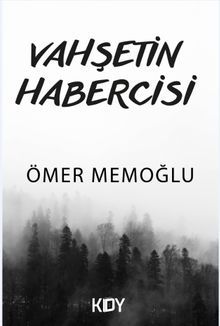 Vahşetin Habercisi 