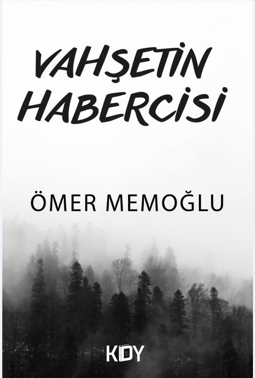 Vahşetin Habercisi 