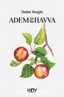Adem ya da Havva - Sedat Sezgin