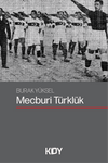 Mecburi T&uuml;rkl&uuml;k
