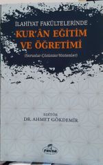 İlahiyat Fakültelerinde Kuran Eğitim Ve Öğretimi