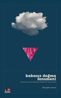 Babasız Doğma Fenomeni