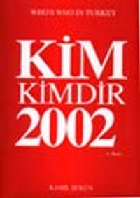 Günümüz Türkiyesinde Kim Kimdir 2002