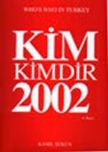 Günümüz Türkiyesinde Kim Kimdir 2002