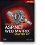 Microsoft® ASP.NET Web Matrix Starter Kit