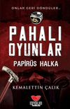Pahalı Oyunlar - Papir&uuml;s Halka