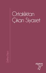 Ortaklıktan Çıkan Siyaset