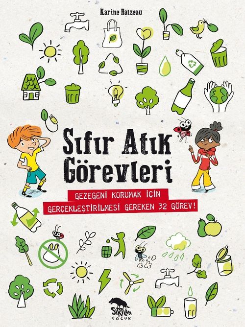 Sıfır Atık Görevleri / Gezegeni Korumak İçin Gerçekleştirilmesi Gereken 32 Görev !