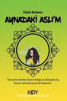 Aynadaki Aslı'm - Fatih Sirkeci
