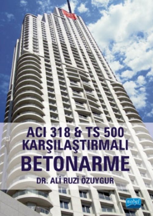 ACI 318 & TS 500 Karşılaştırmalı Betonarme