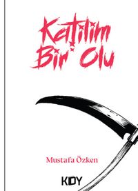 Katilim Bir Ölü 