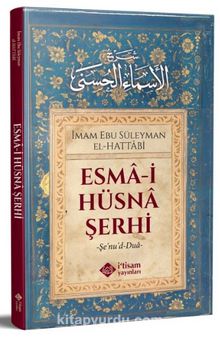 Esmai Hüsna Şerhi - Ebu Süleyman El Hattabi