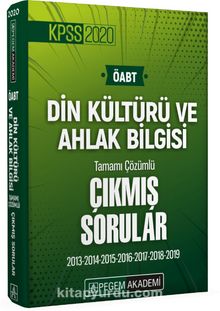 2020 KPSS ÖABT Din Kültürü ve Ahlak Bilgisi Tamamı Çözümlü Çıkmış Sorular & 2013-2014-2015-2016-2017-2018-2019