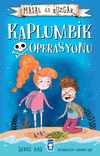 Kaplumbik Operasyonu / Masal ile R&uuml;zgar