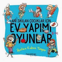 Canı Sıkılan Çocuklar İçin Ev Yapımı Oyunlar - Hatice Kübra Tongar