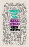 Gen&ccedil;lerle Baş Başa: İnsan Olmak