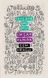 Gençlerle Baş Başa: İnsan Olmak