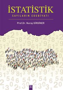 İstatistik Sayıların Edebiyati - Nuray Girginer