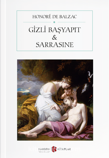 Gizli Başyapıt - Sarrasine - Honore de Balzac