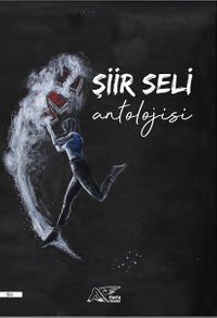  Şiir Seli Antolojisi