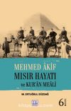 Mehmed Akif Mısır Hayatı Ve Kur’an Meali