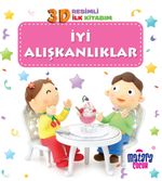3D Resimli İlk Kitabım – İyi Alışkanlıklar