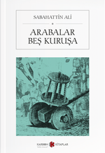 Arabalar Beş Kuruşa & Mutlu Köpek - Ayran - Kırlangıçlar