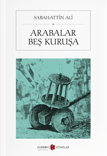 Arabalar Beş Kuruşa & Mutlu Köpek - Ayran - Kırlangıçlar
